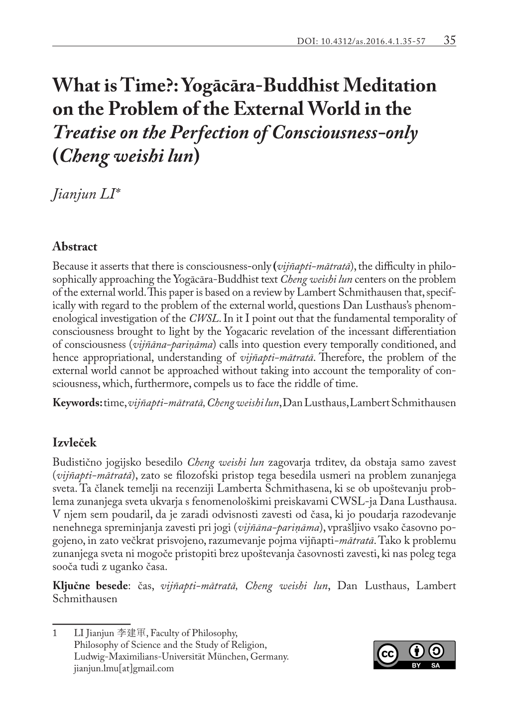 What Is Time?: Yogācāra-Buddhist Meditation on the Problem of the External World in the Treatise on the Perfection of Consciousness-Only (Cheng Weishi Lun)