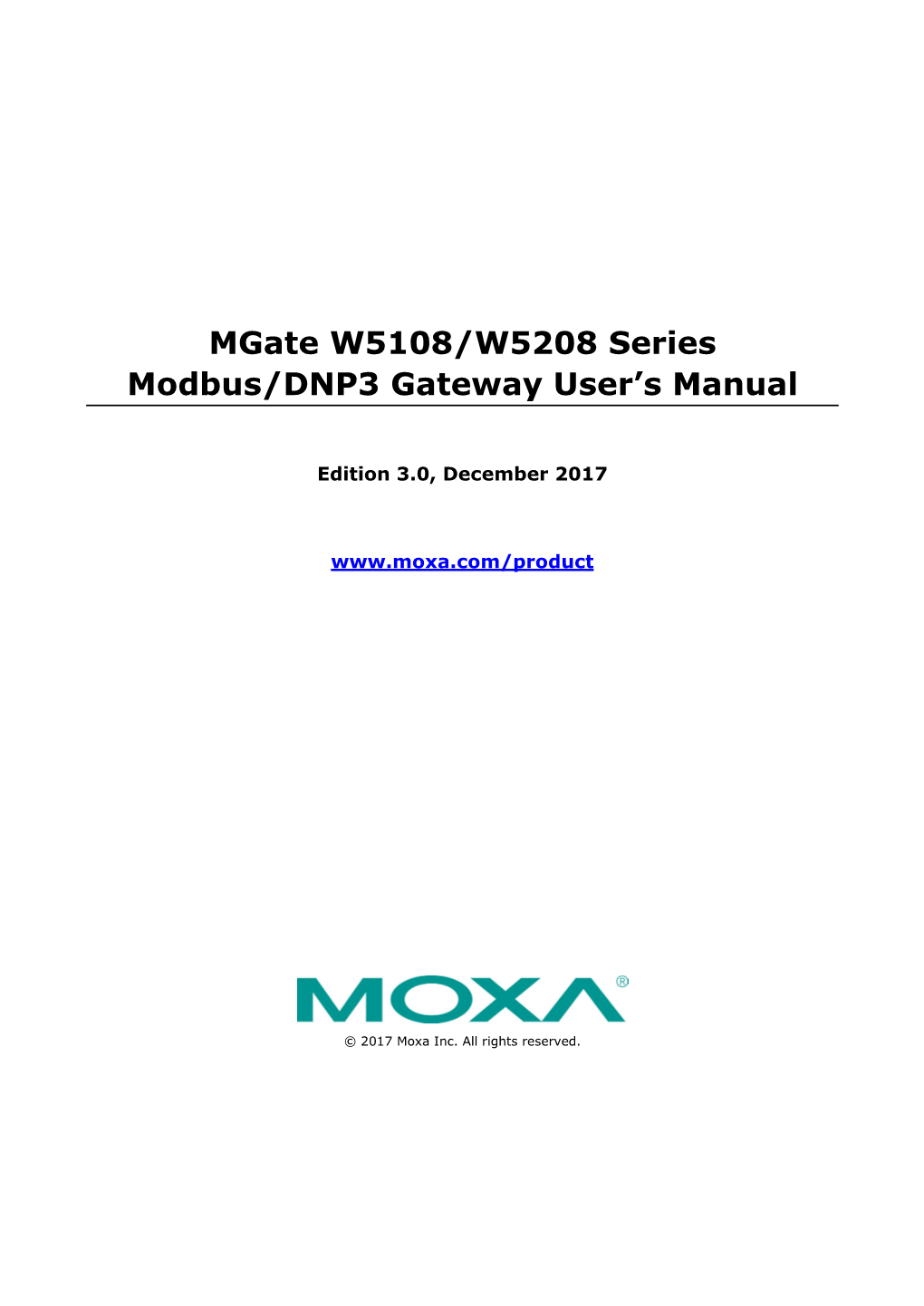 Mgate W5108/W5208 Series Modbus/DNP3 Gateway User's