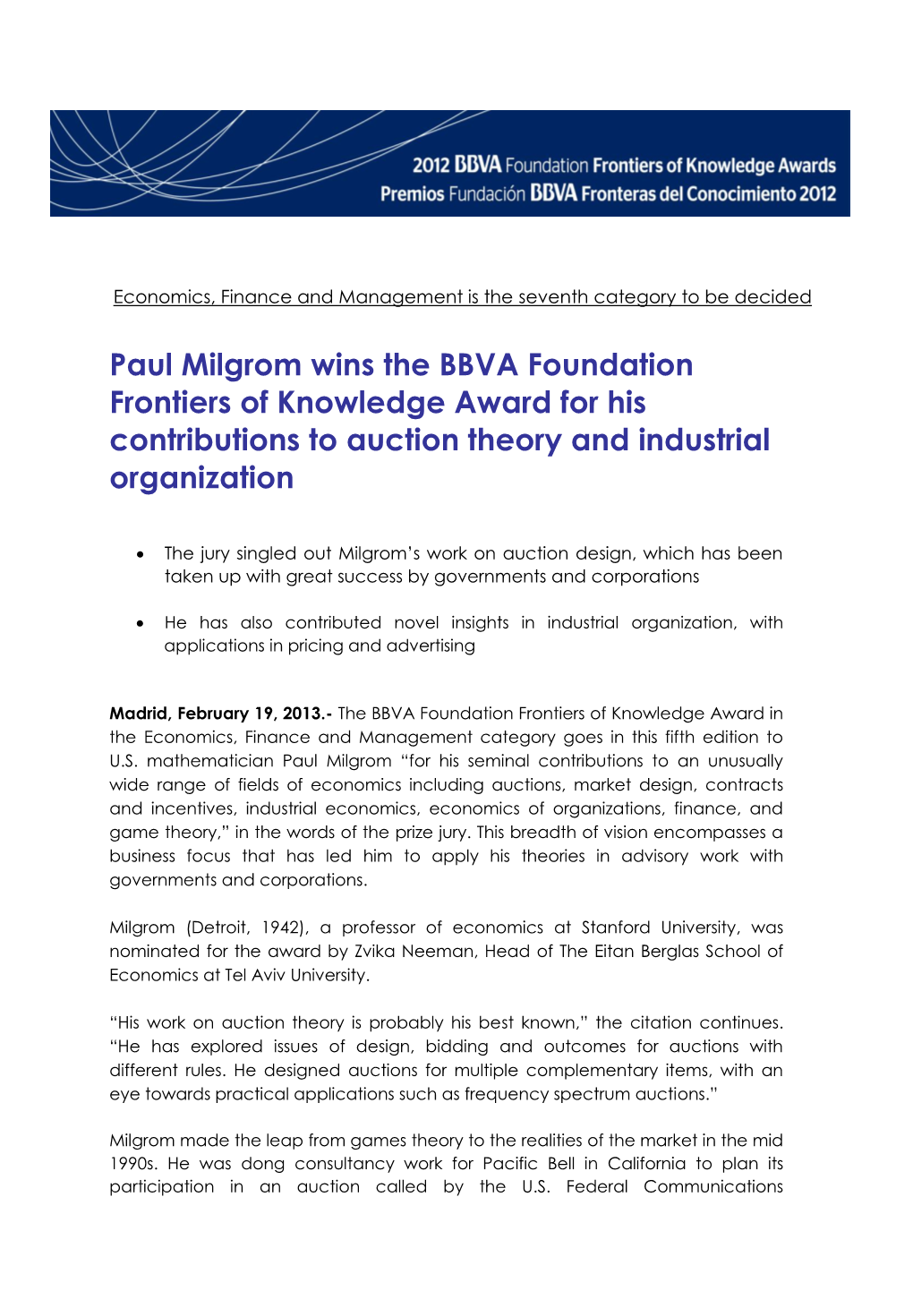 Paul Milgrom Wins the BBVA Foundation Frontiers of Knowledge Award for His Contributions to Auction Theory and Industrial Organization