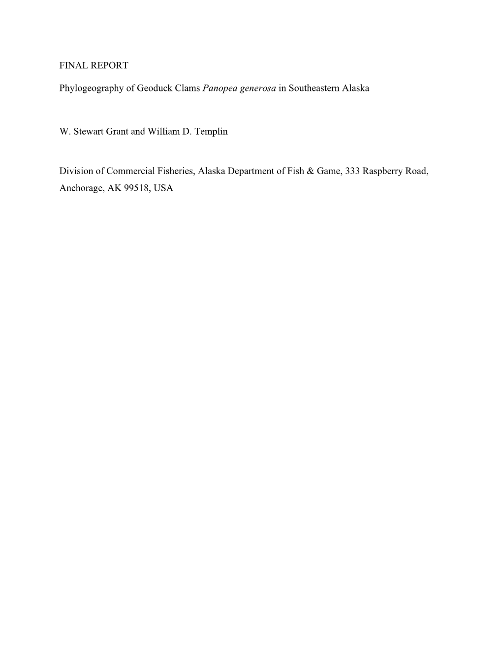 Phylogeography of Geoduck Clams Panopea Generosa in Southeastern Alaska