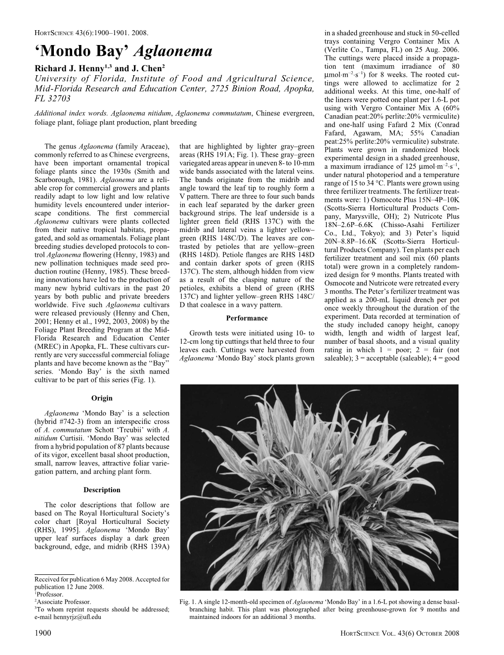 Aglaonema the Cuttings Were Placed Inside a Propaga- Richard J