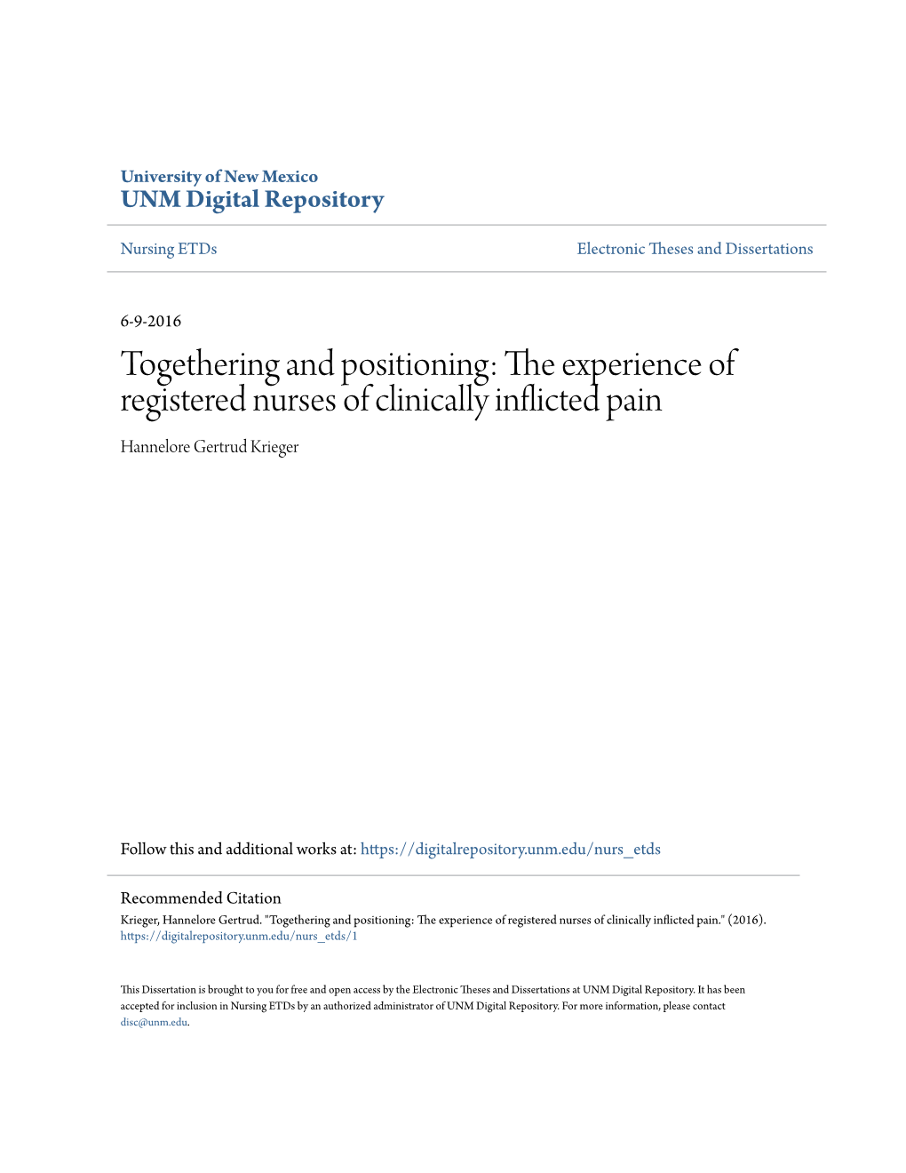 Togethering and Positioning: the Experience of Registered Nurses of Clinically Inflicted Pain Hannelore Gertrud Krieger