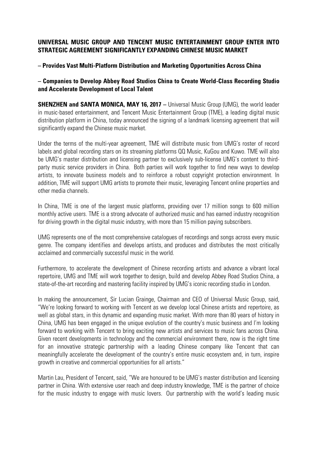 Universal Music Group and Tencent Music Entertainment Group Enter Into Strategic Agreement Significantly Expanding Chinese Music Market