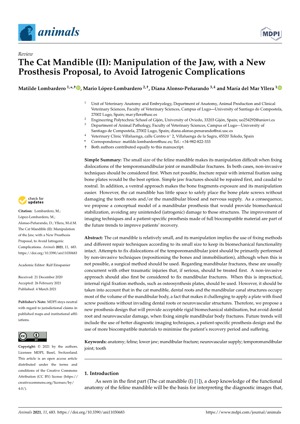 The Cat Mandible (II): Manipulation of the Jaw, with a New Prosthesis Proposal, to Avoid Iatrogenic Complications