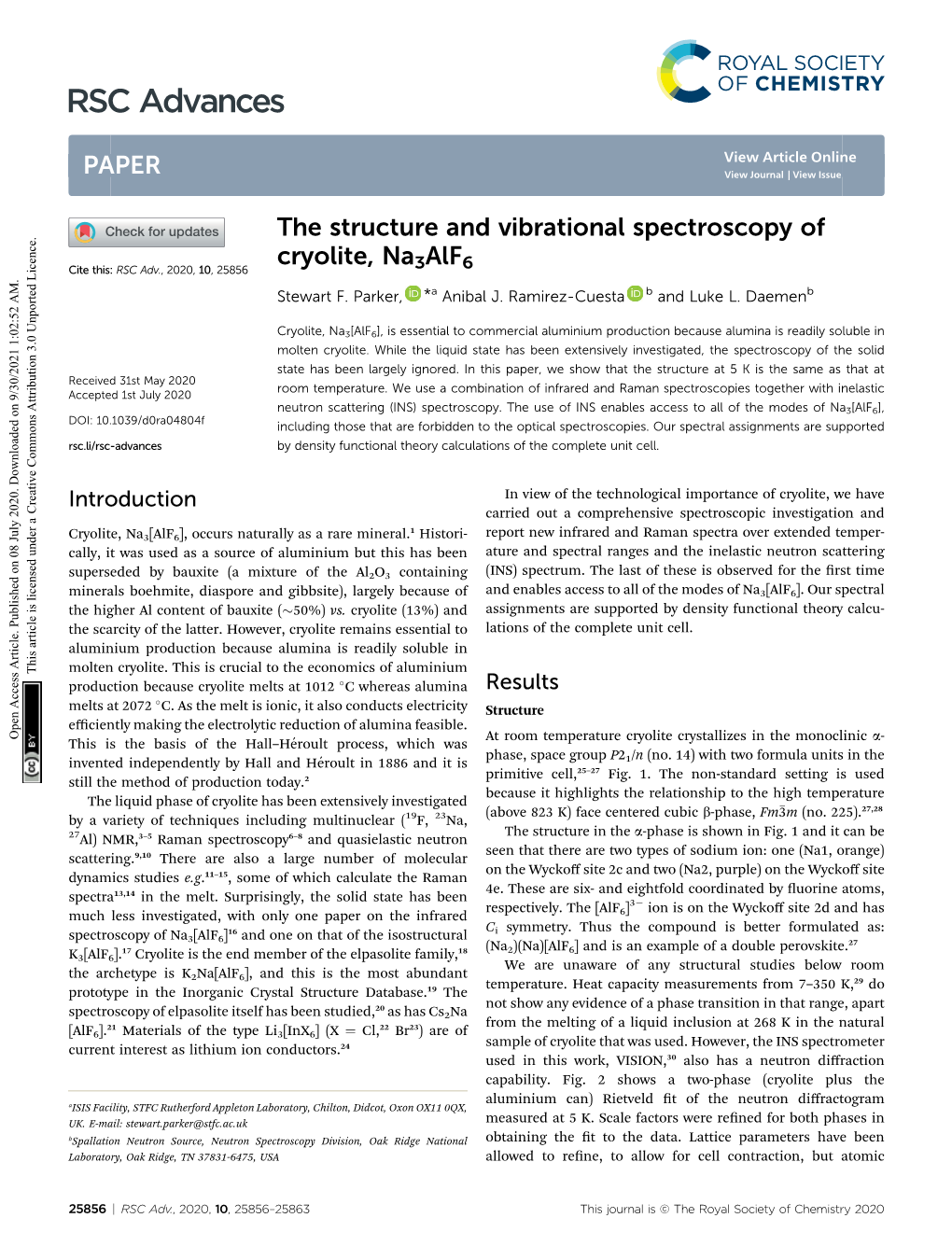 The Structure and Vibrational Spectroscopy of Cryolite, Na3alf6 Cite This: RSC Adv., 2020, 10, 25856 Stewart F