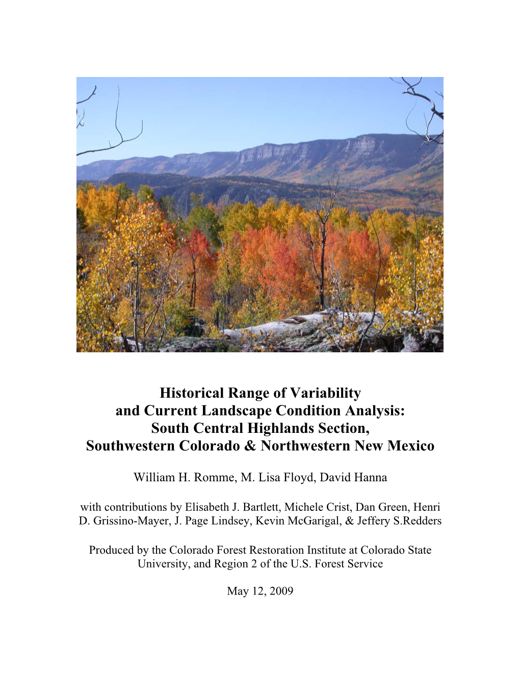 Historical Range of Variability and Current Landscape Condition Analysis: South Central Highlands Section, Southwestern Colorado & Northwestern New Mexico