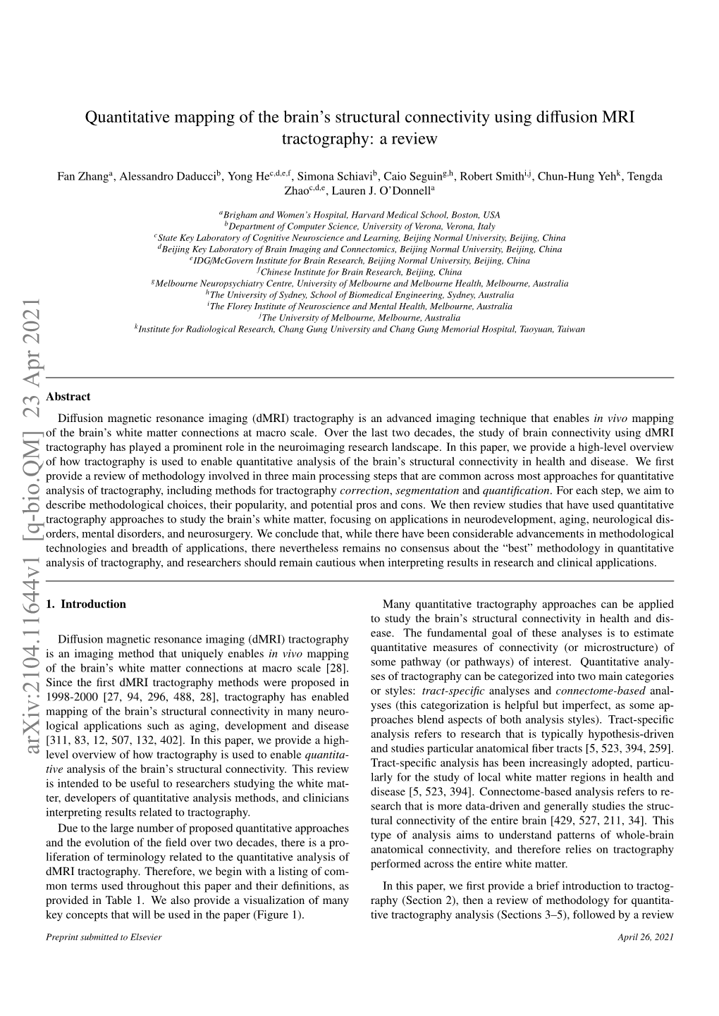 Quantitative Mapping of the Brain's Structural Connectivity Using