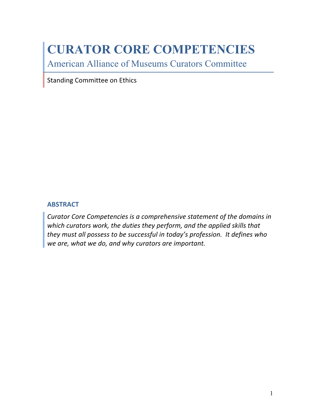 CURATOR CORE COMPETENCIES American Alliance of Museums Curators Committee