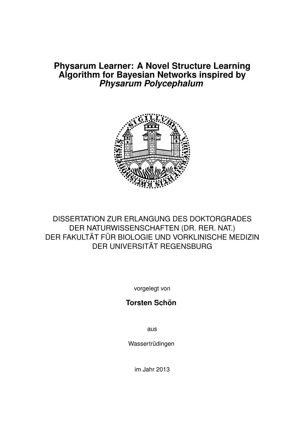 A Novel Structure Learning Algorithm for Bayesian Networks Inspired by Physarum Polycephalum