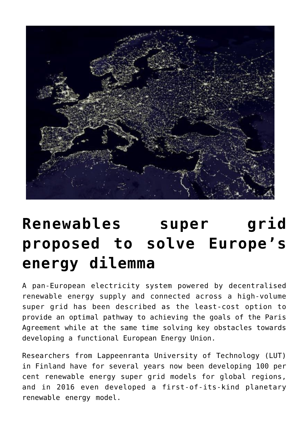 Renewables Super Grid Proposed to Solve Europe's Energy Dilemma