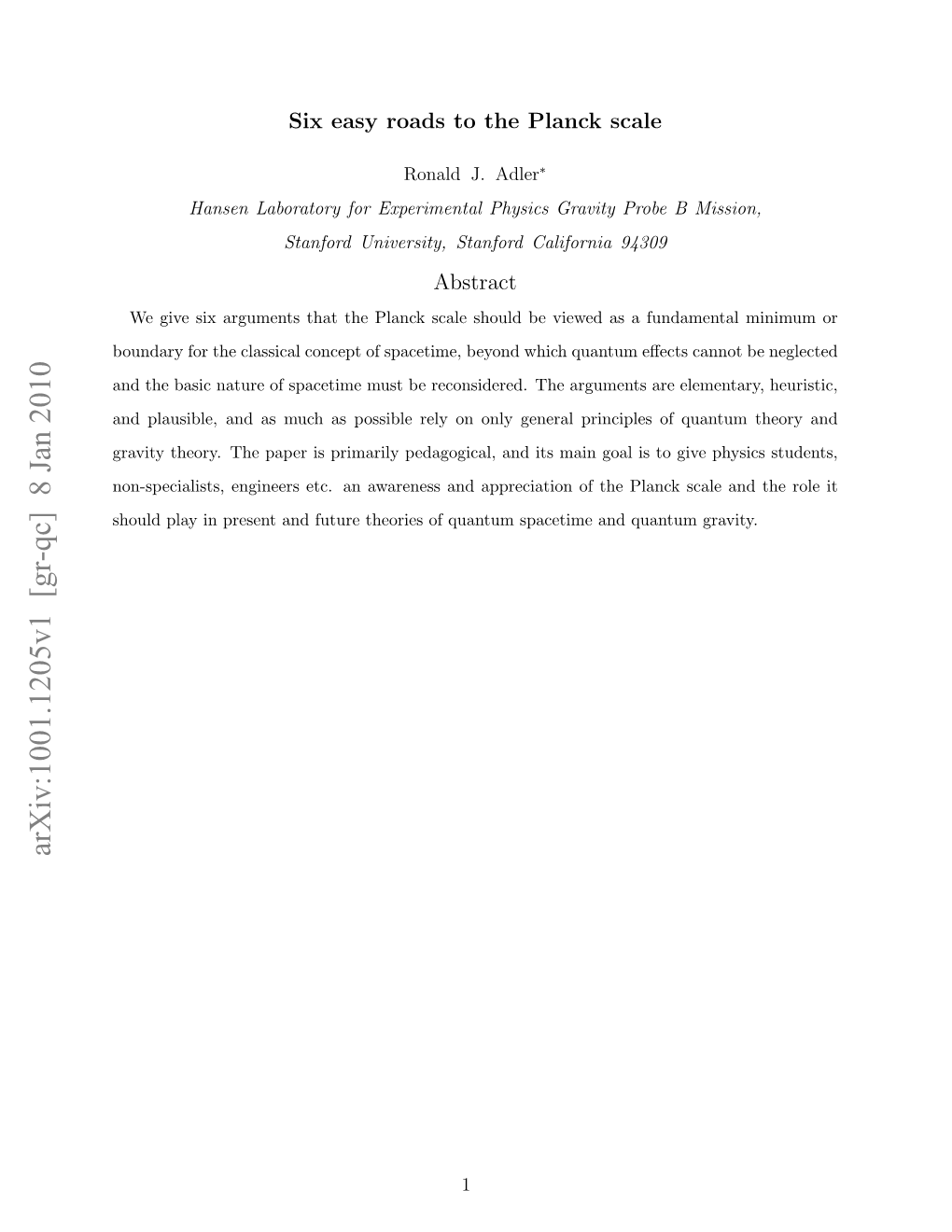 Six Easy Roads to the Planck Scale