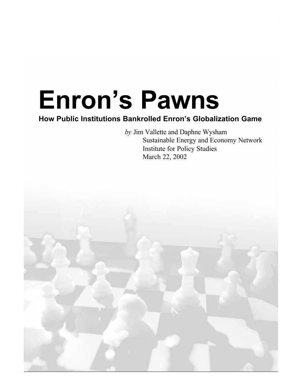 Enron's Pawns