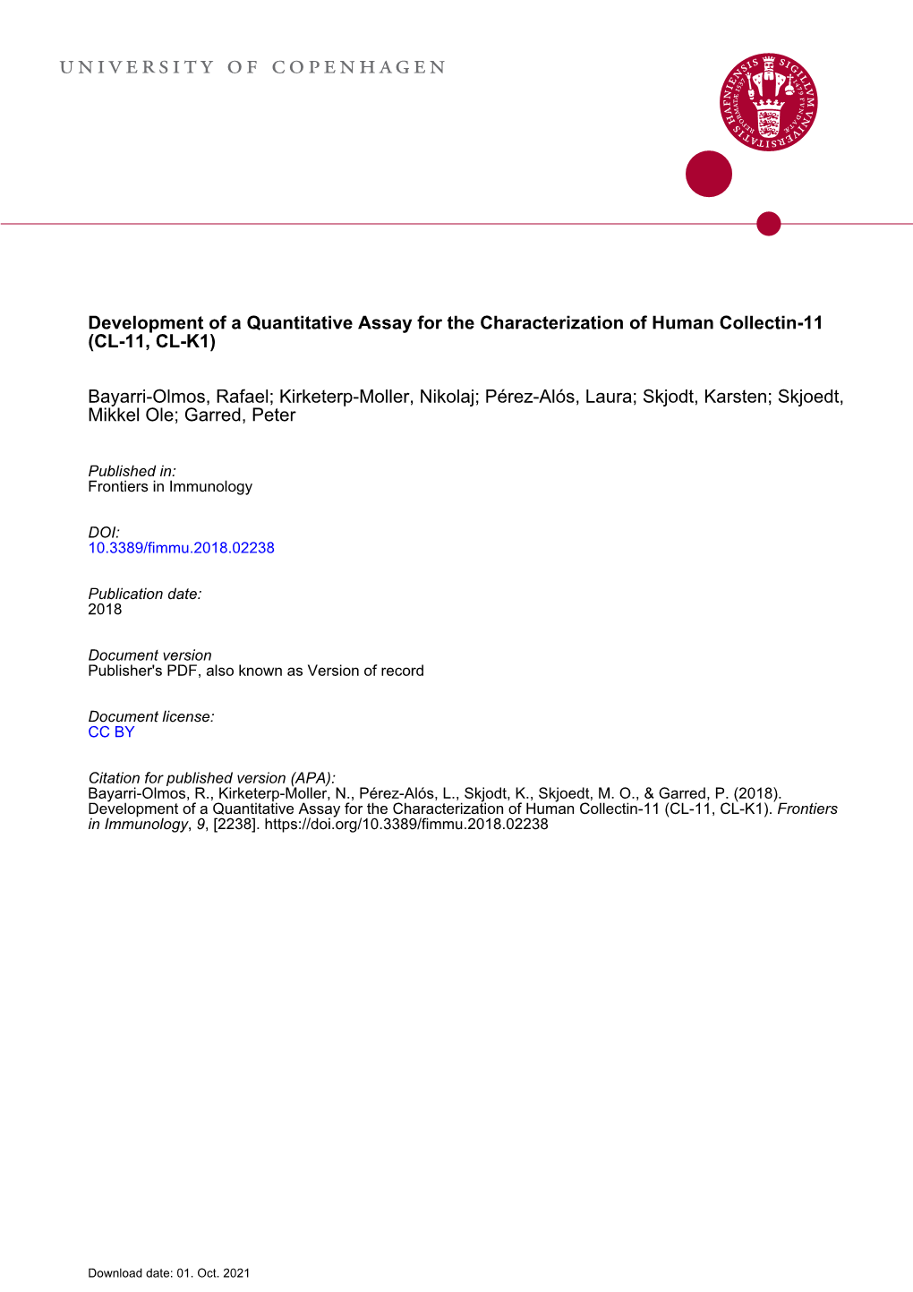 Development of a Quantitative Assay for the Characterization of Human Collectin-11 (CL-11, CL-K1)