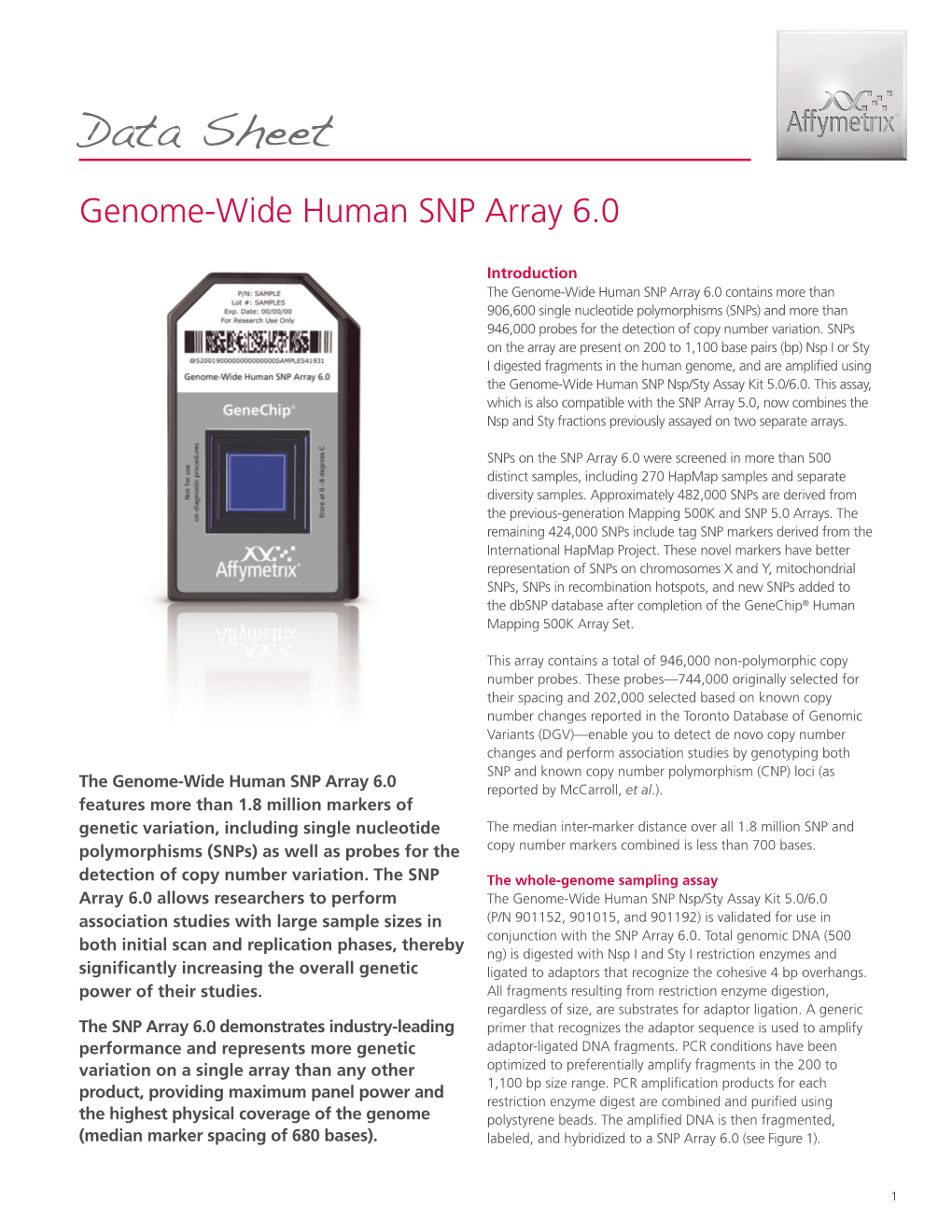 Genome-Wide Human SNP Array 6.0