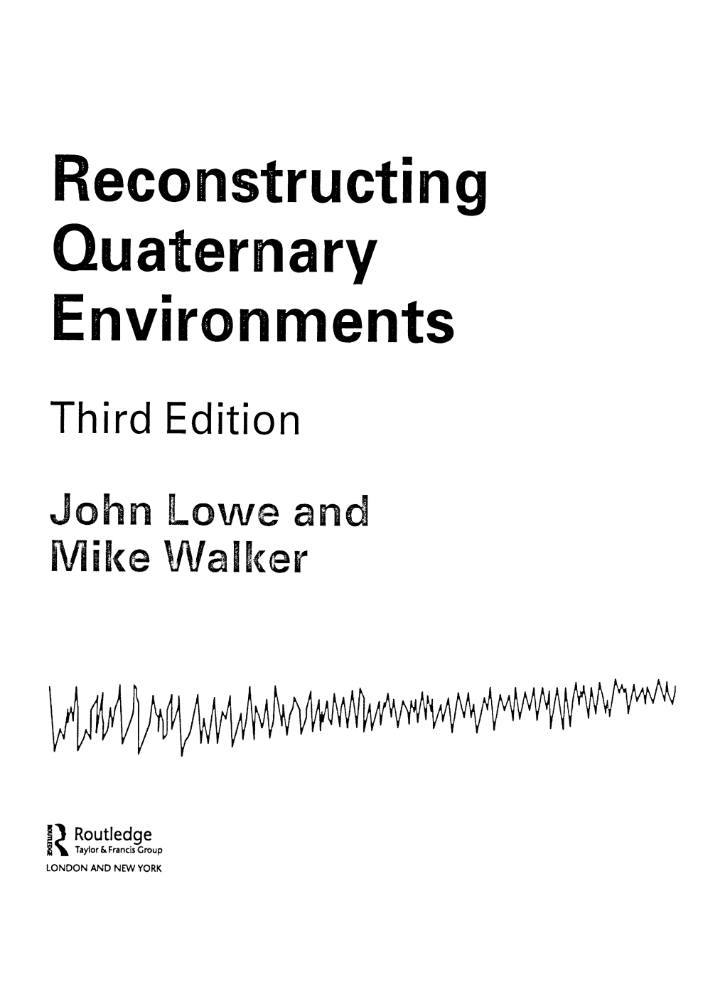 Reconstructing Quaternary Environments