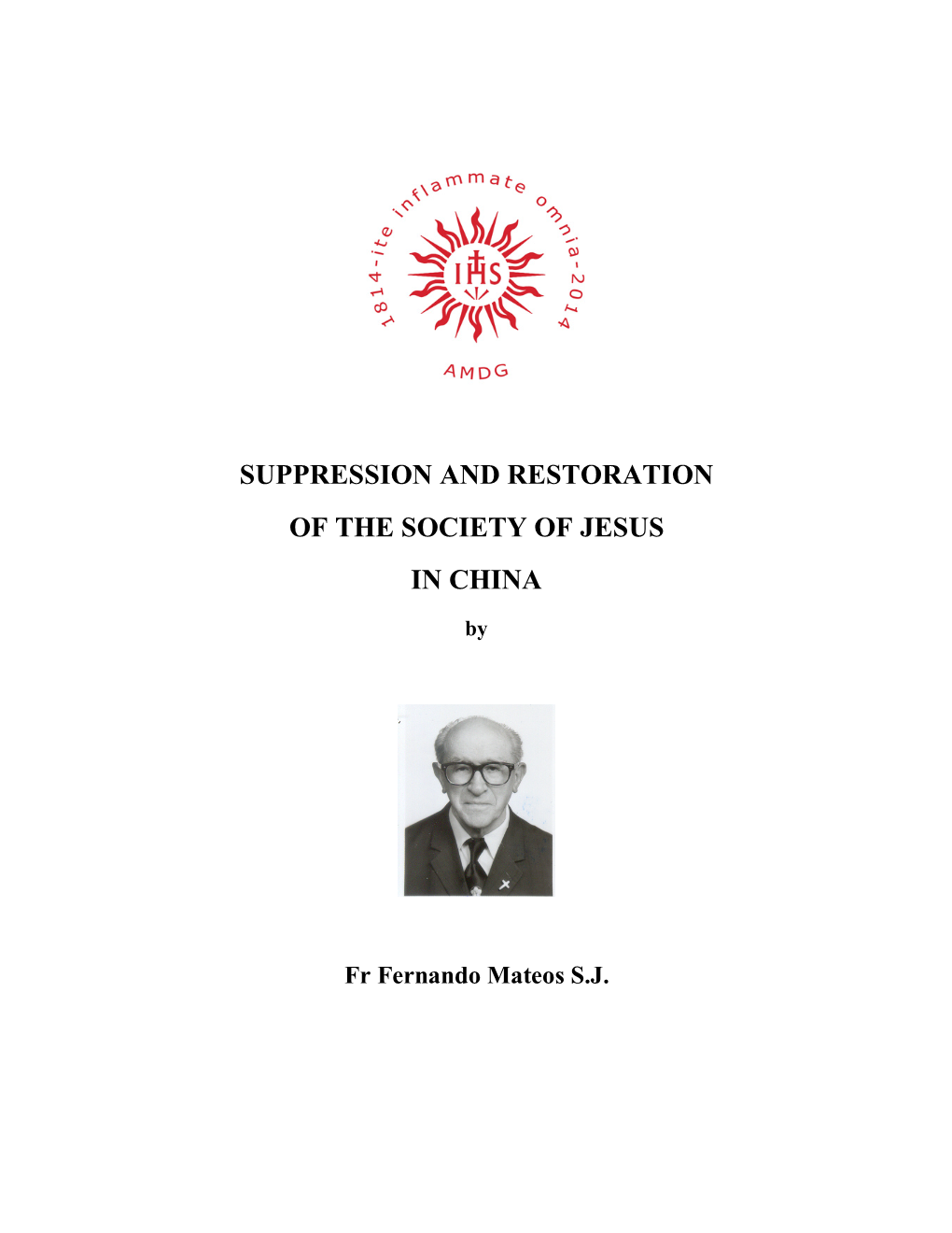 Suppression and Restoration of the Society of Jesus in China