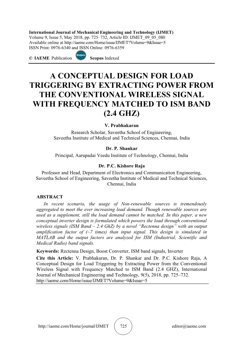A Conceptual Design for Load Triggering by Extracting Power from the Conventional Wireless Signal with Frequency Matched to Ism Band (2.4 Ghz)
