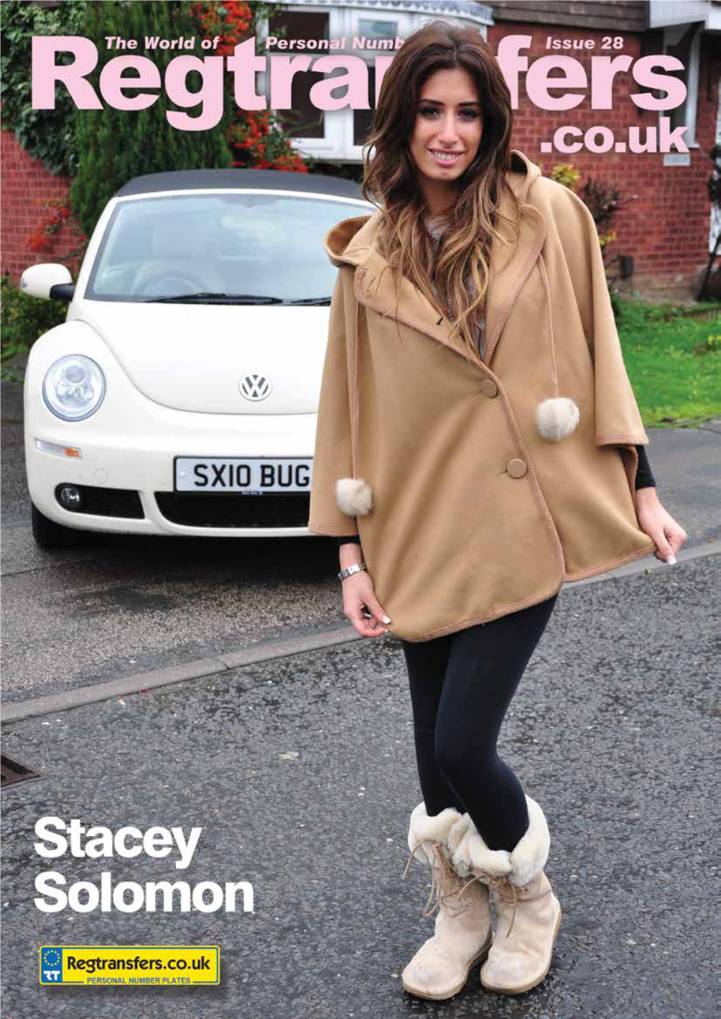 Issue 28 28 STACEY SOLOMON C1.Qxd 08/11/2011 09:43 Page 6 28 STACEY SOLOMON C1.Qxd 08/11/2011 09:44 Page 7