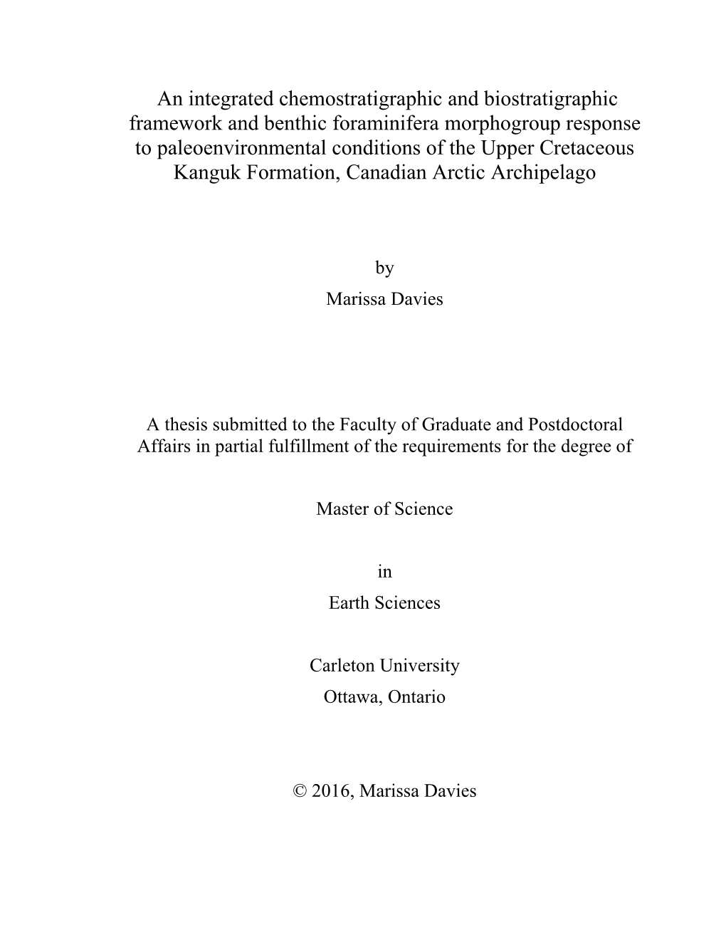 An Integrated Chemostratigraphic and Biostratigraphic Framework And