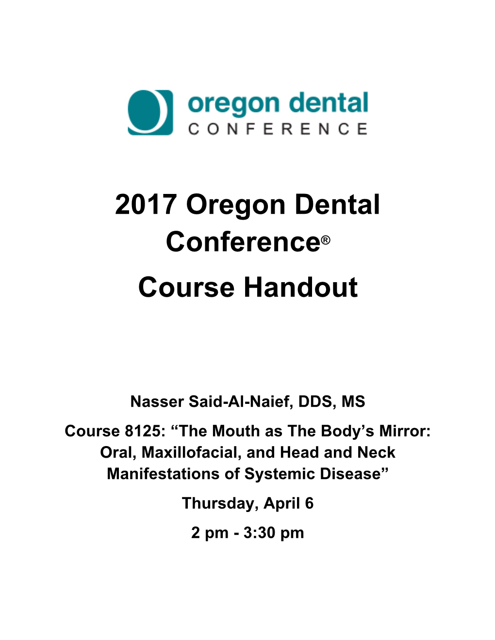 2017 Oregon Dental Conference® Course Handout