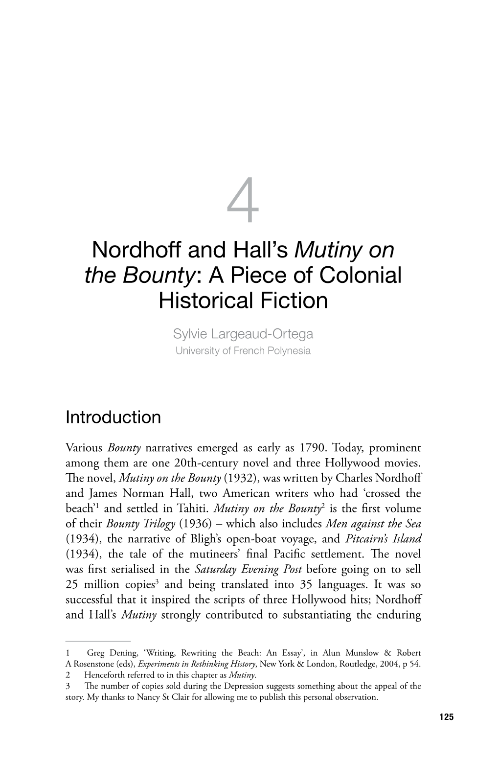 Mutiny on the Bounty: a Piece of Colonial Historical Fiction Sylvie Largeaud-Ortega University of French Polynesia