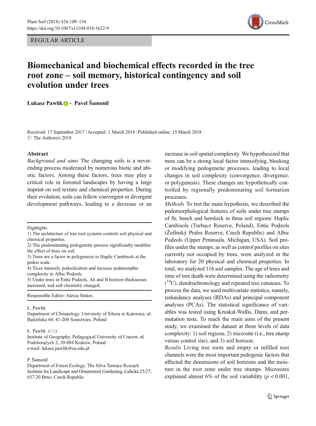 Biomechanical and Biochemical Effects Recorded in the Tree Root Zone – Soil Memory, Historical Contingency and Soil Evolution Under Trees