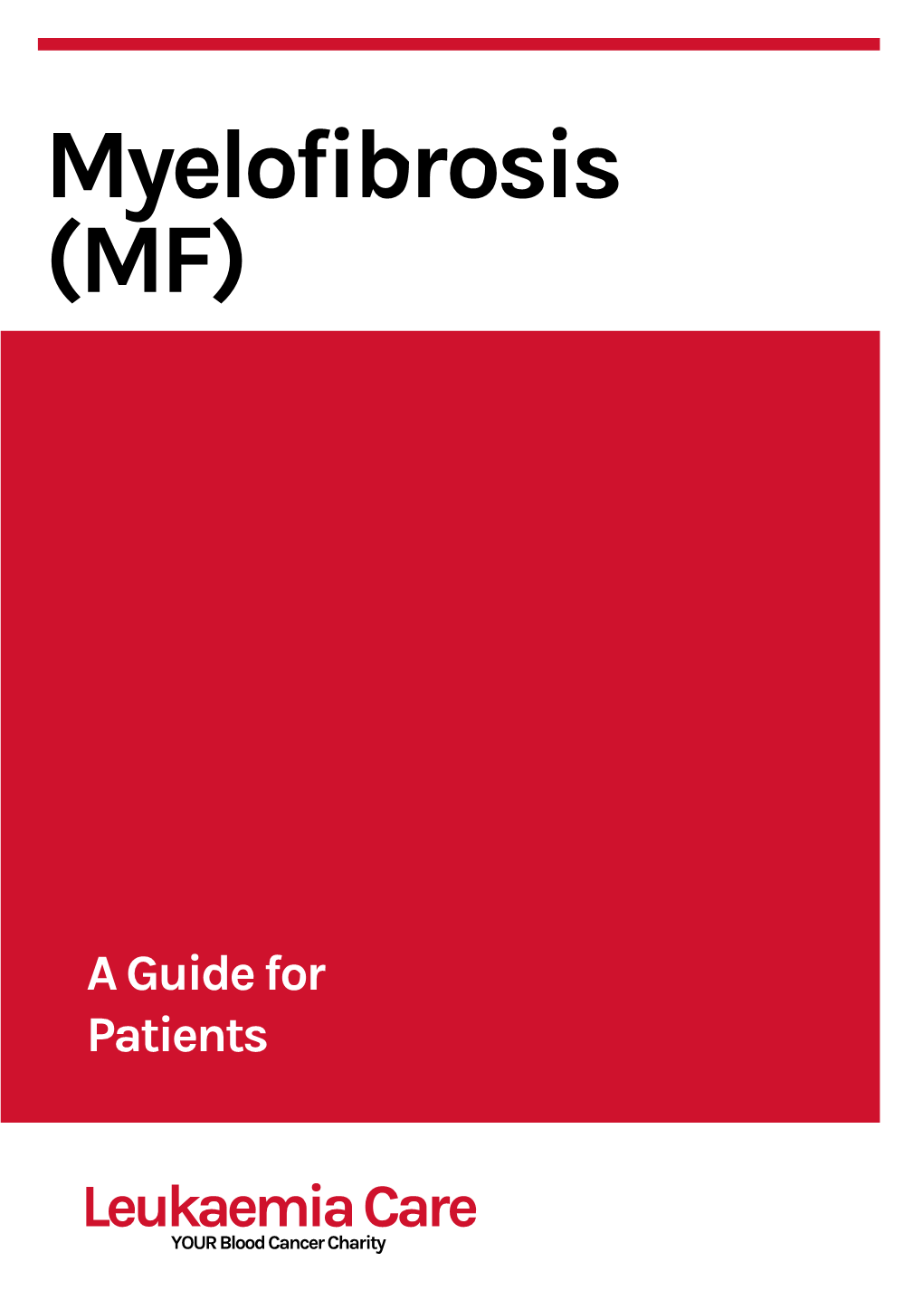 Myelofibrosis (MF)