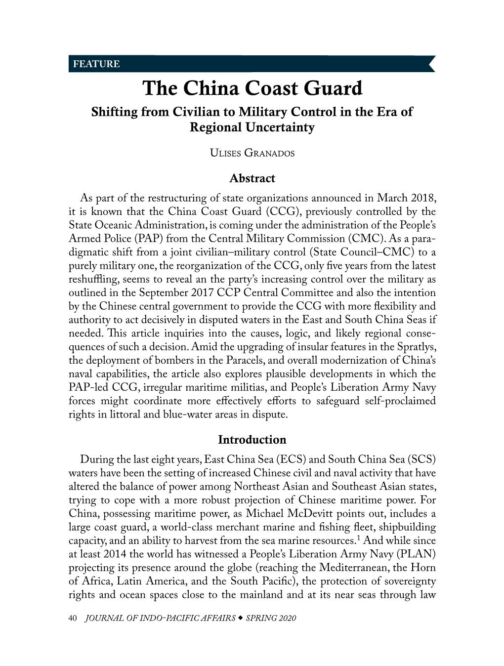 The China Coast Guard: Shifting from Civilian to Military Control in the Era