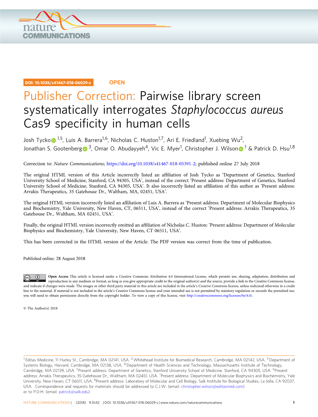 Publisher Correction: Pairwise Library Screen Systematically Interrogates Staphylococcus Aureus Cas9 Speciﬁcity in Human Cells