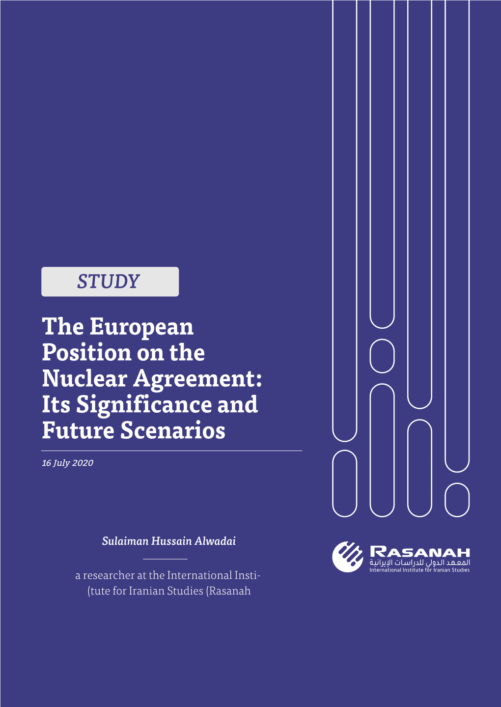 The European Position on the Nuclear Agreement: Its Significance and Future Scenarios