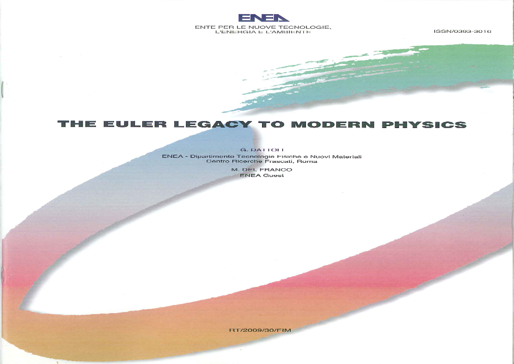 The Euler Legacy to Modern Physics