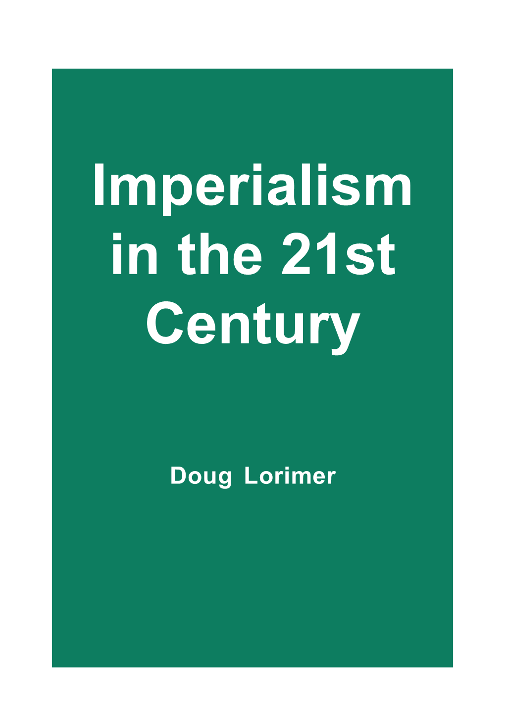 Imperialism in the 21St Century