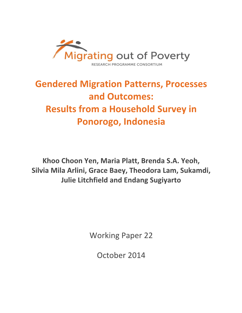 Gendered Migration Patterns, Processes and Outcomes: Results from a Household Survey in Ponorogo, Indonesia