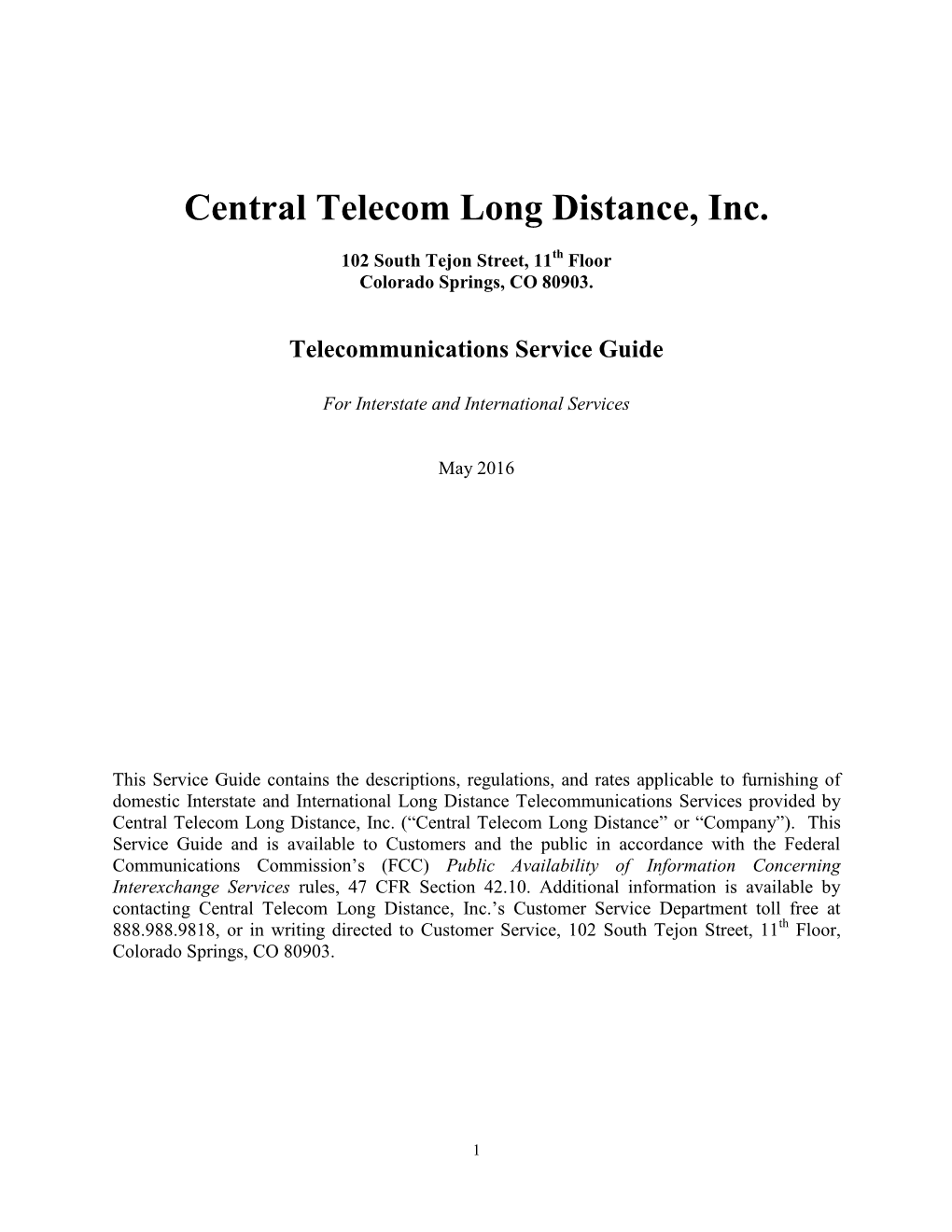 Central Telecom Long Distance, Inc