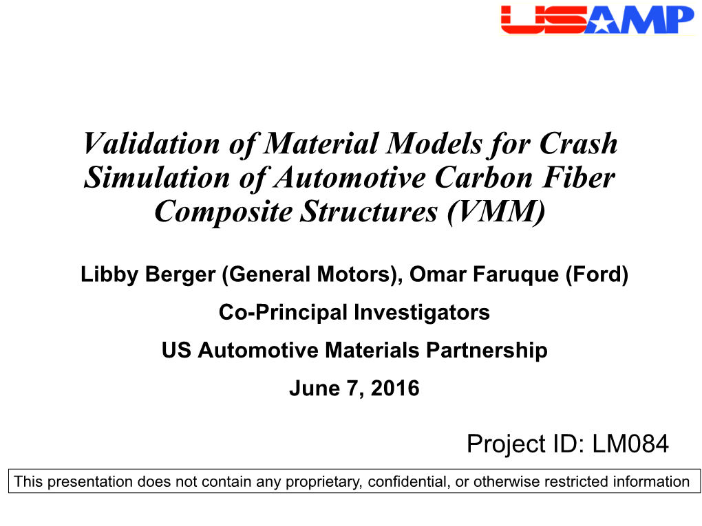 Validation of Material Models for Crash Simulation of Automotive Carbon Fiber Composite Structures (VMM)