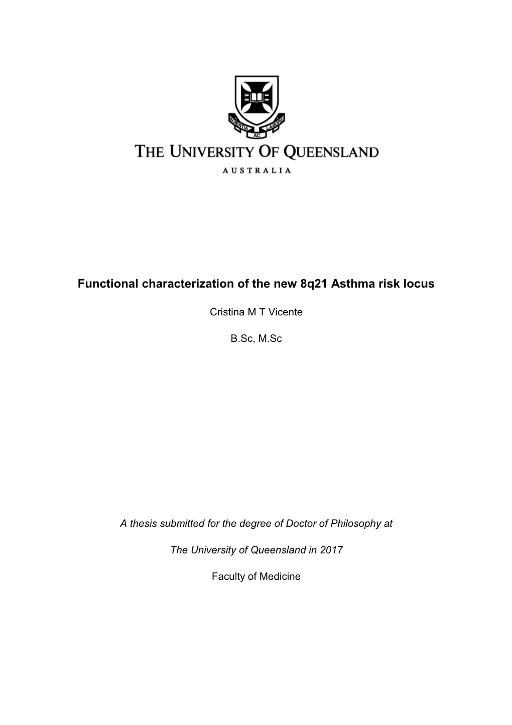 Functional Characterization of the New 8Q21 Asthma Risk Locus