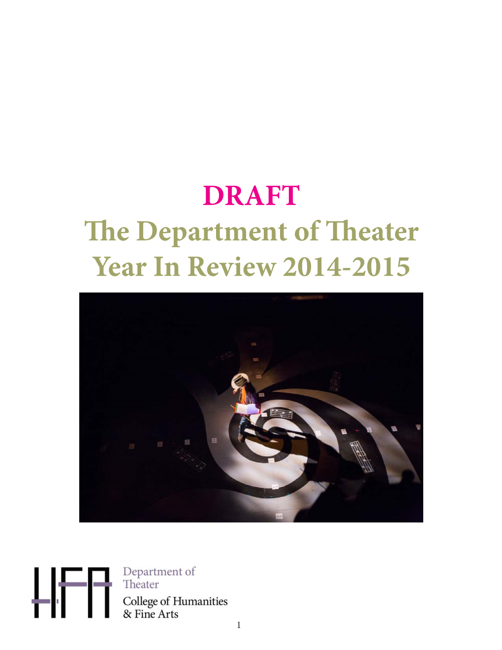 DRAFT the Department of Theater Year in Review 2014-2015