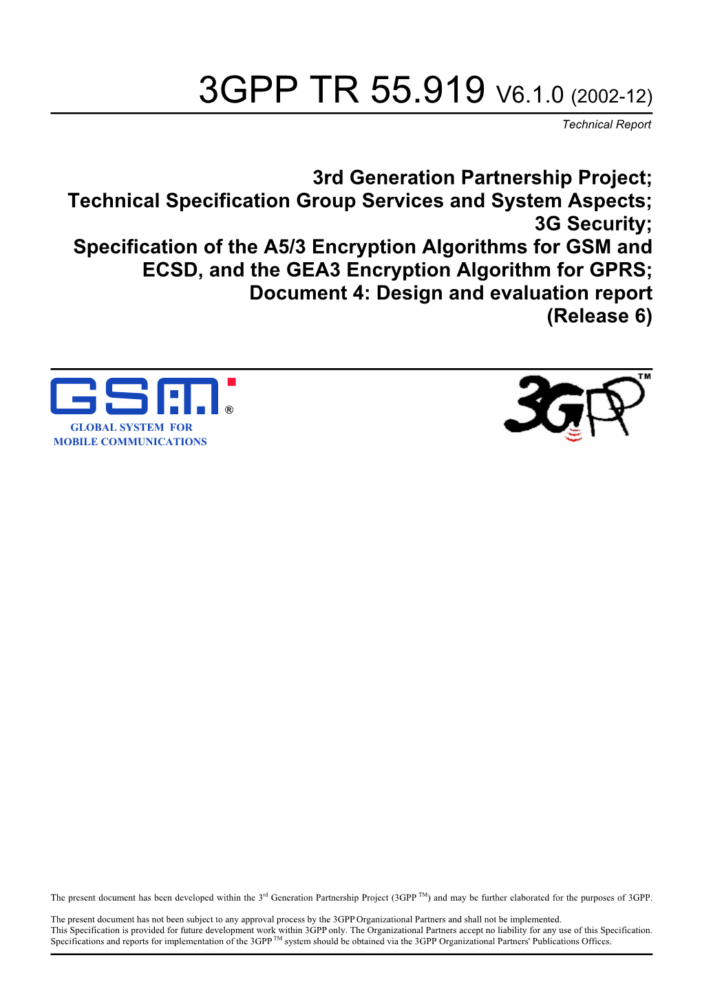 3GPP TR 55.919 V6.1.0 (2002-12) Technical Report