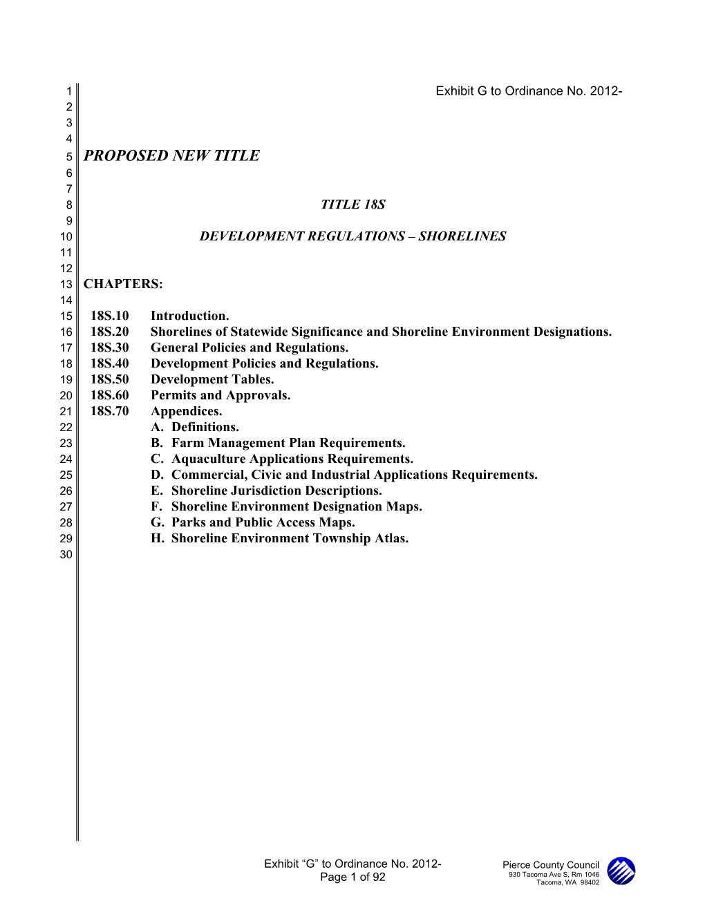 PROPOSED NEW TITLE 6 7 8 TITLE 18S 9 10 DEVELOPMENT REGULATIONS – SHORELINES 11 12 13 CHAPTERS: 14 15 18S.10 Introduction