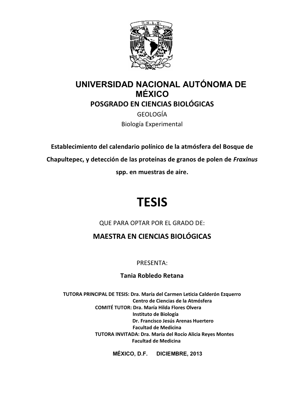 Establecimiento Del Calendario Polínico De La Atmósfera Del Bosque De Chapultepec, Y Detección De Las Proteínas De Granos De Polen De Fraxinus Spp