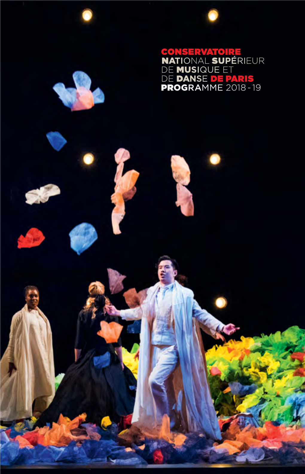 Conservatoire National Supérieur De Musique Et De Danse De Par I S Programme 2018 - 19 Saison 2018–19 L'année Des Lumières