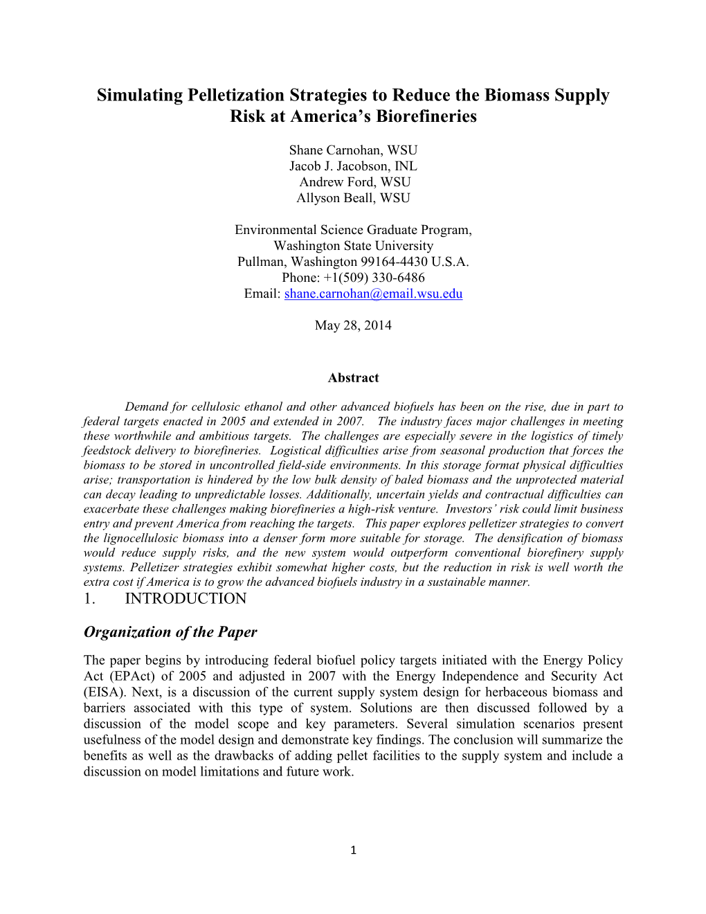 Simulating Pelletization Strategies to Reduce the Biomass Supply Risk at America’S Biorefineries