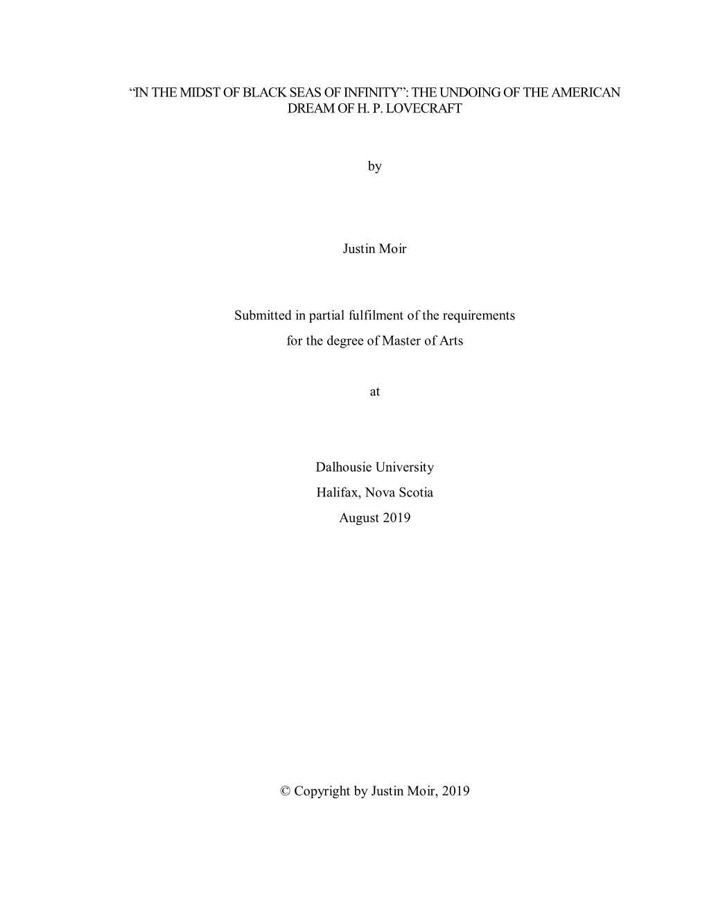 “In the Midst of Black Seas of Infinity”: the Undoing of the American Dream of H