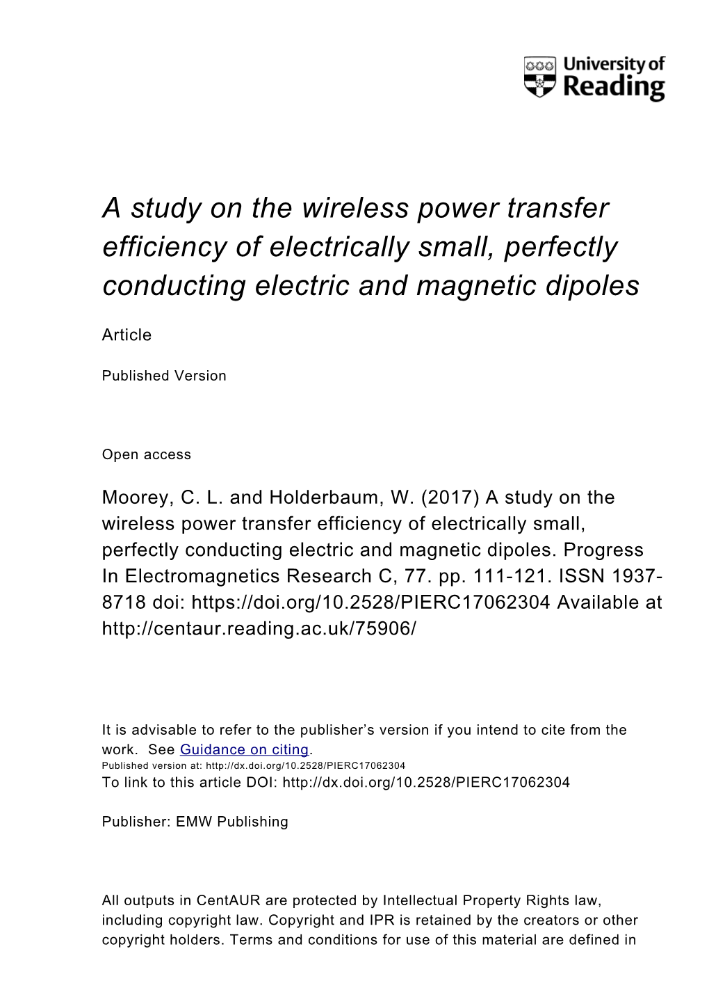 A Study on the Wireless Power Transfer Efficiency of Electrically Small, Perfectly Conducting Electric and Magnetic Dipoles