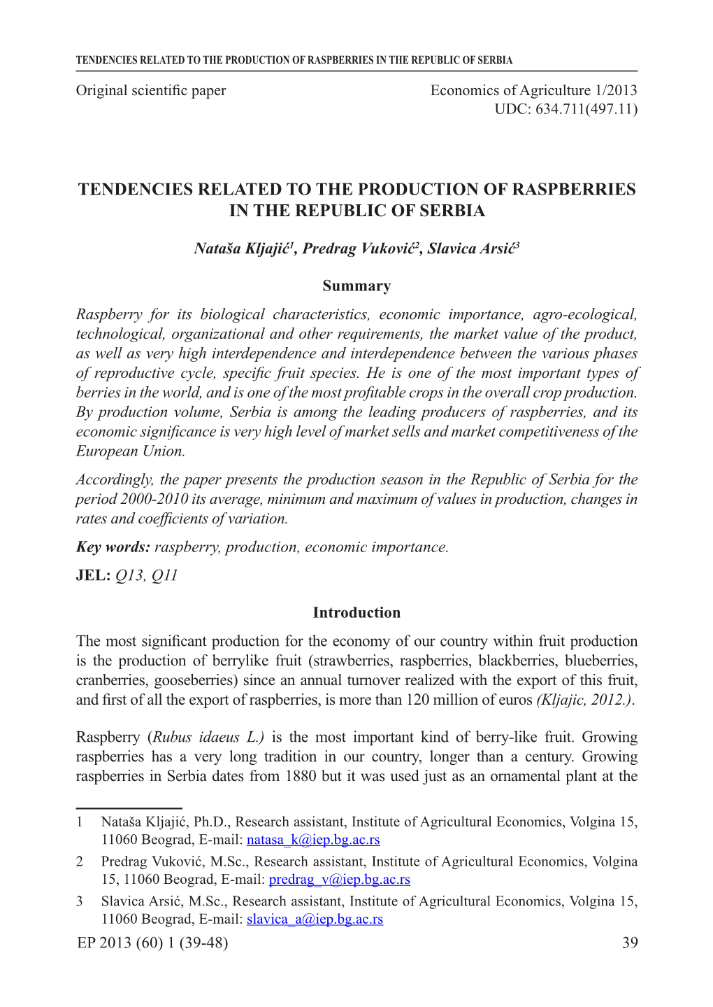 Tendencies Related to the Production of Raspberries in the Republic of Serbia