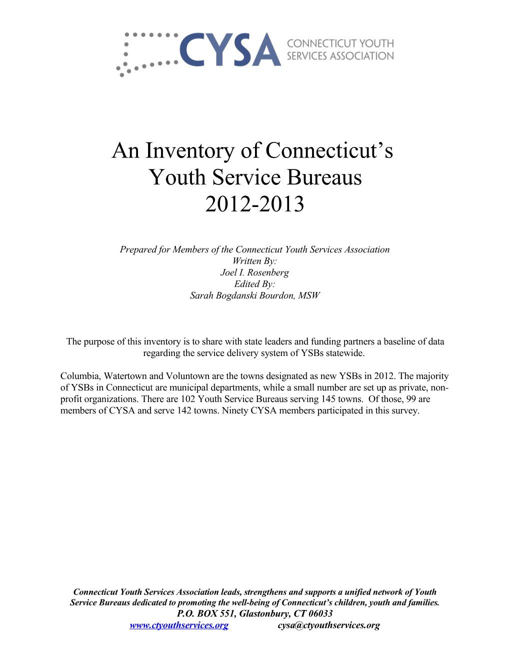 Prepared for Members of the Connecticut Youth Services Association