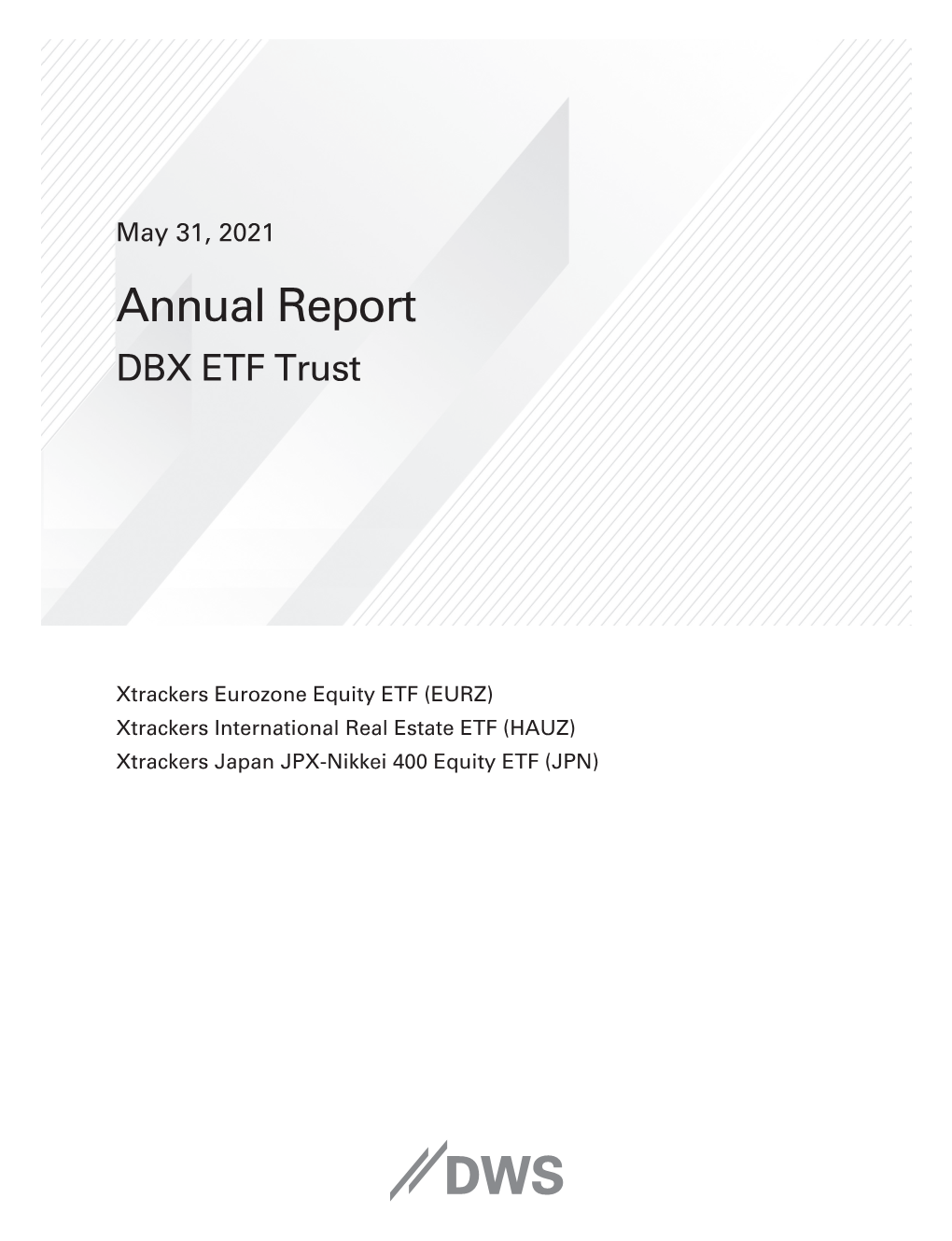 Annual Report DBX ETF Trust