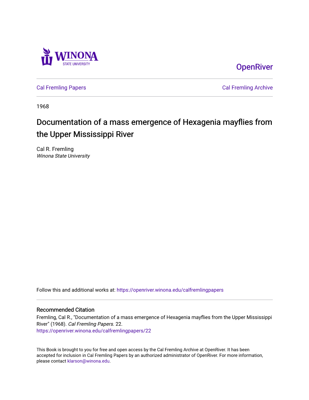 Documentation of a Mass Emergence of Hexagenia Mayflies from the Upper Mississippi River