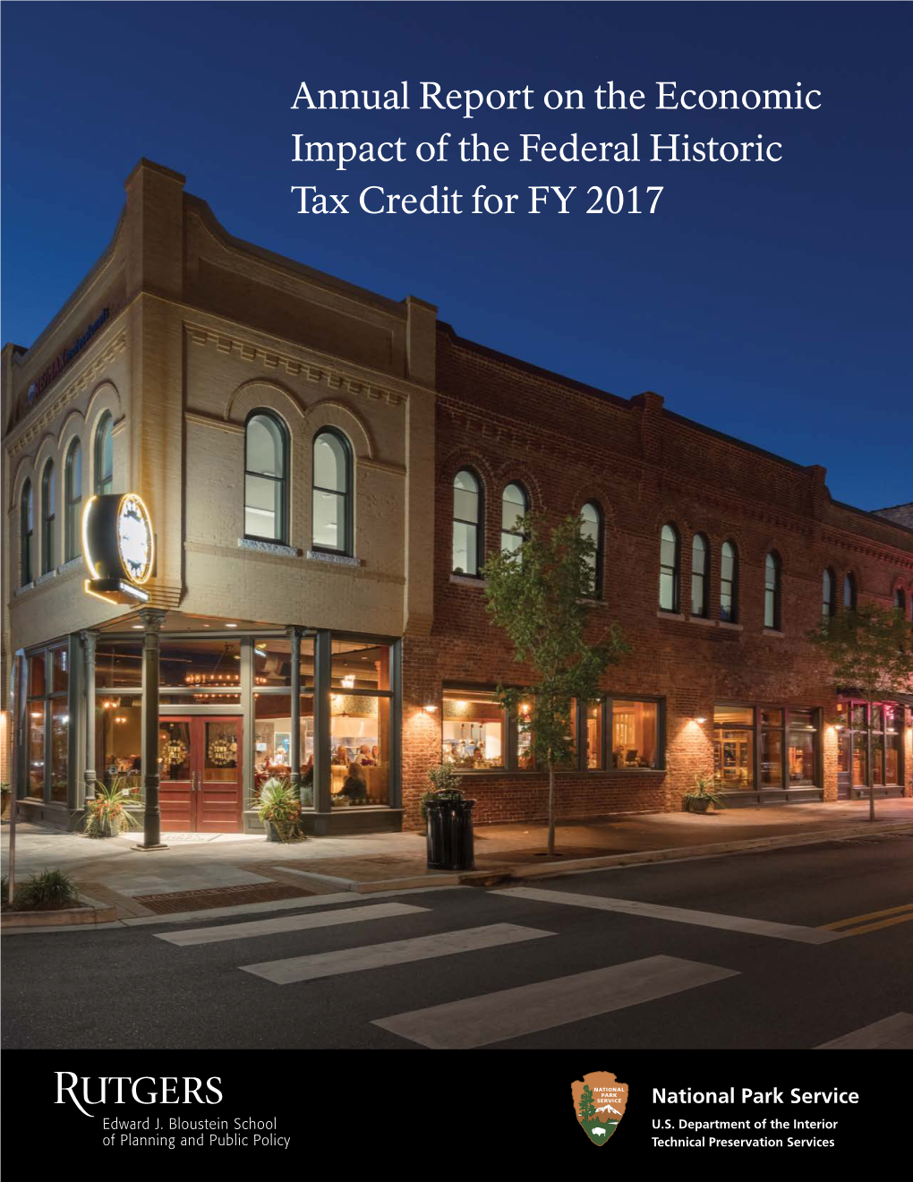 Annual Report on the Economic Impact of the Federal Historic Tax Credit for FY 2017