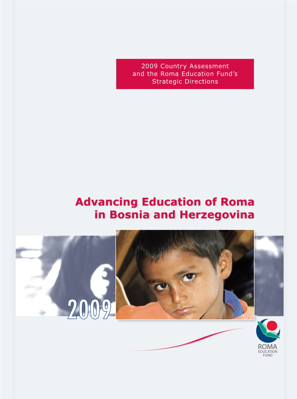 Advancing Education of Roma in Bosnia and Herzegovina